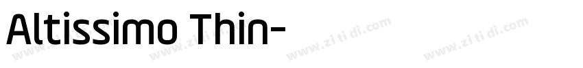 Altissimo Thin字体转换